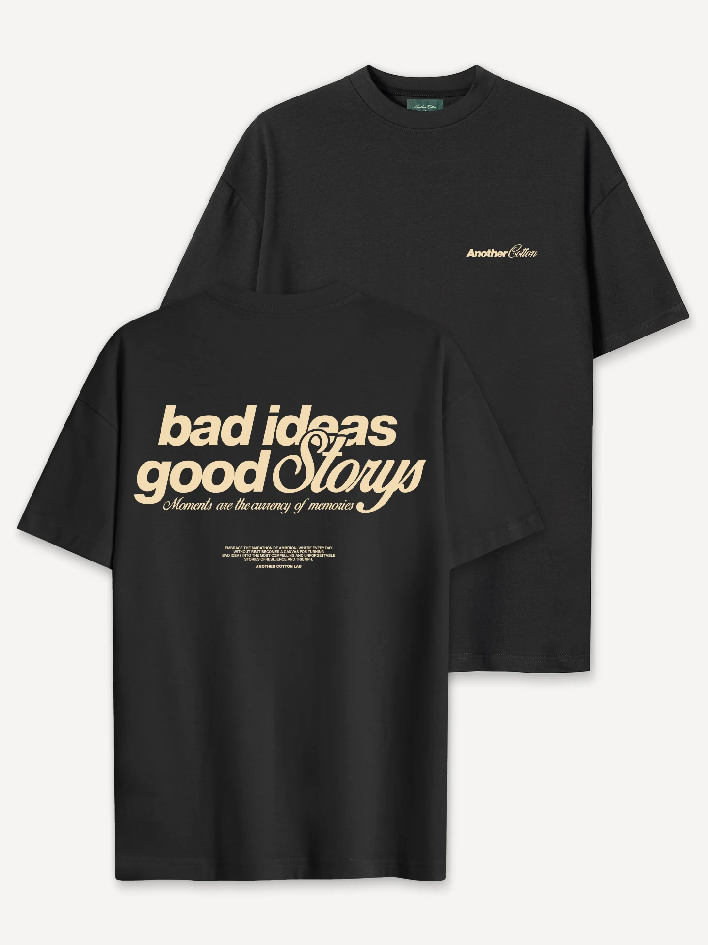 Bad Ideas Good Storys T-Shirt - Image 3